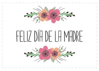 FELIZ DÍA DE LA MADRE