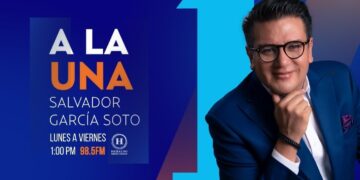A la Una con Salvador García Soto
