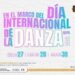 Programa Casa de la Cultura eventos por “Día de la Danza”