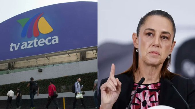 Sheinbaum y TV Azteca chocan por críticas al gobierno; televisora acusa censura